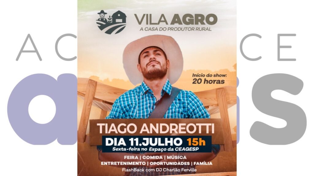 Vila Agro movimenta Assis nesta sexta (11), com feira, gastronomia e shows ao vivo. Evento acontece na CEAGESP, a partir das 15h.