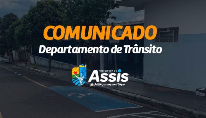 #10-04-departamento-transito-assis-muda-endereco-atendimento-suspenso