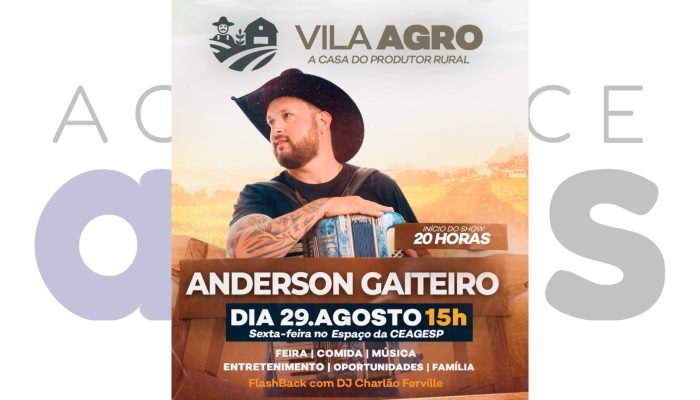 29-08-vila-agro-feira-gastronomia-show-assis-anderson-gaiteiro2025