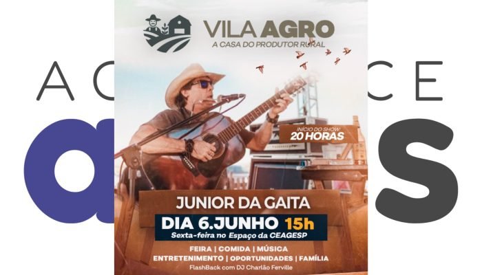 Vila Agro acontece nesta sexta (6), em Assis, com feira de produtores, comida típica e shows ao vivo. Confira a programação completa.